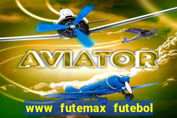 www futemax futebol ao vivo